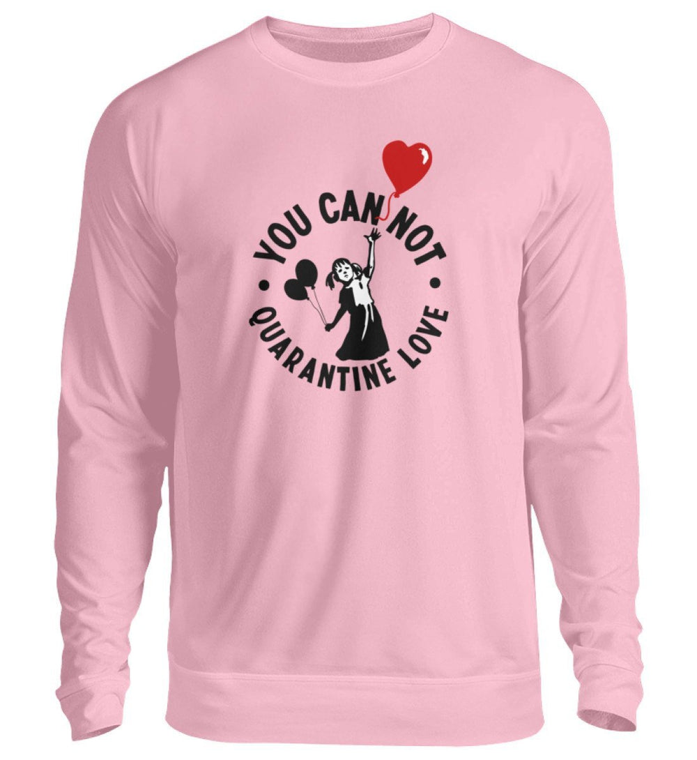 KENFM SWEATER MÄDELS • YOU CAN NOT QUARANTINE LOVE-HARLEKINSHOP