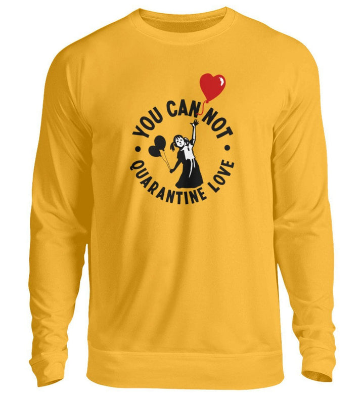 KENFM SWEATER MÄDELS • YOU CAN NOT QUARANTINE LOVE-HARLEKINSHOP