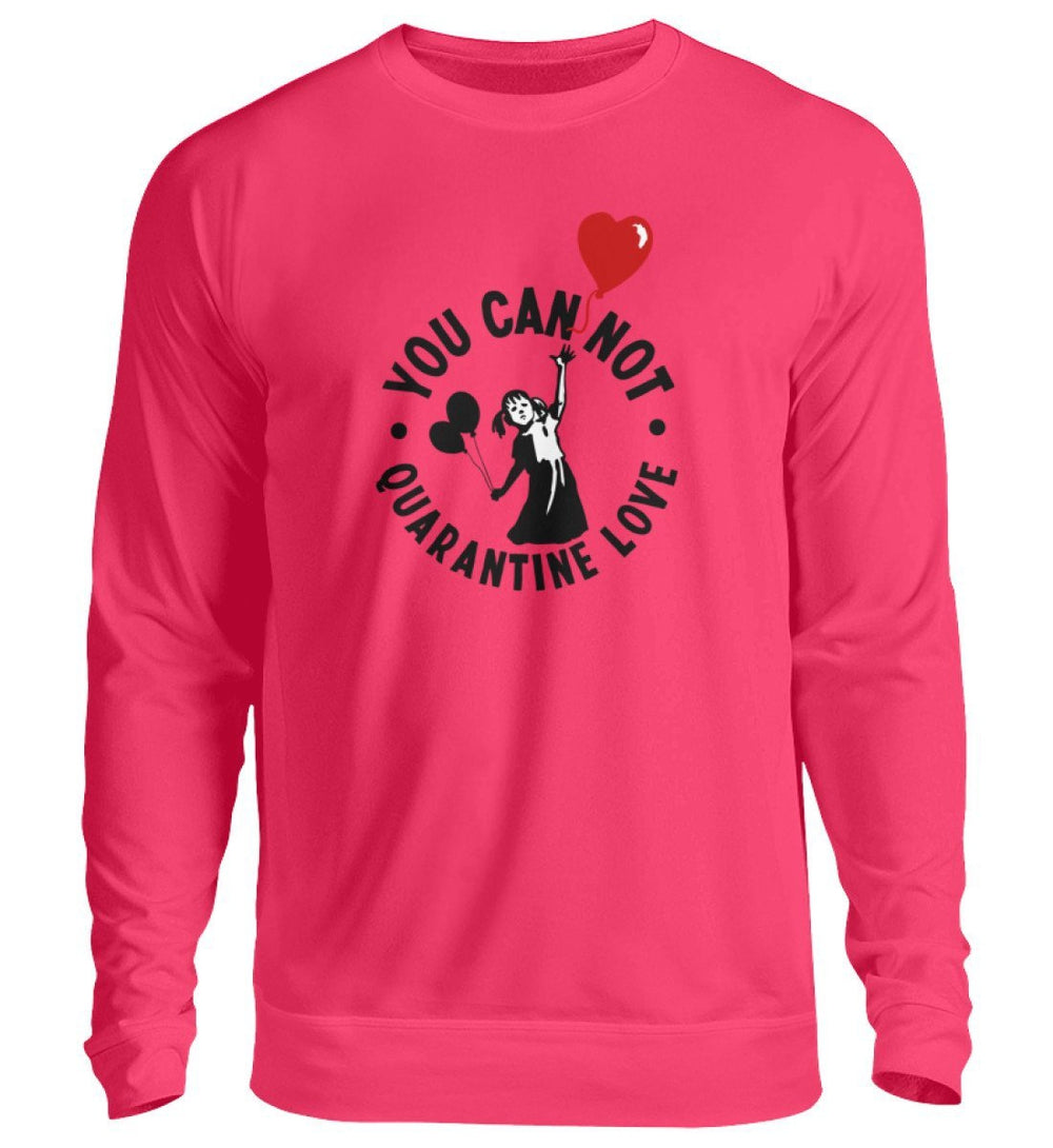 KENFM SWEATER MÄDELS • YOU CAN NOT QUARANTINE LOVE-HARLEKINSHOP