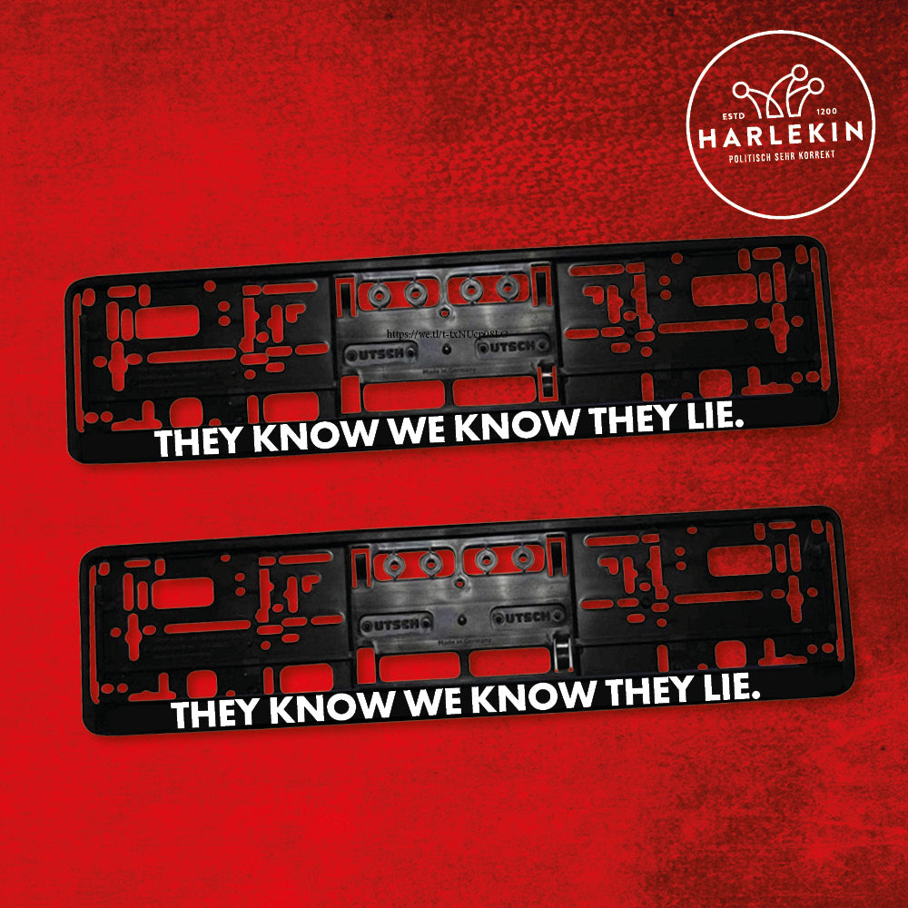 KENNZEICHENHALTER (2 STK.) • THEY LIE!