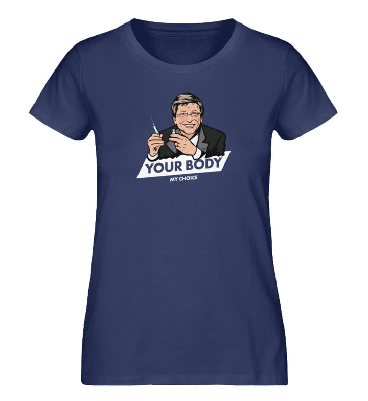 ORGANIC SHIRT MÄDELS • BILL: YOUR BODY MY CHOICE-HARLEKINSHOP