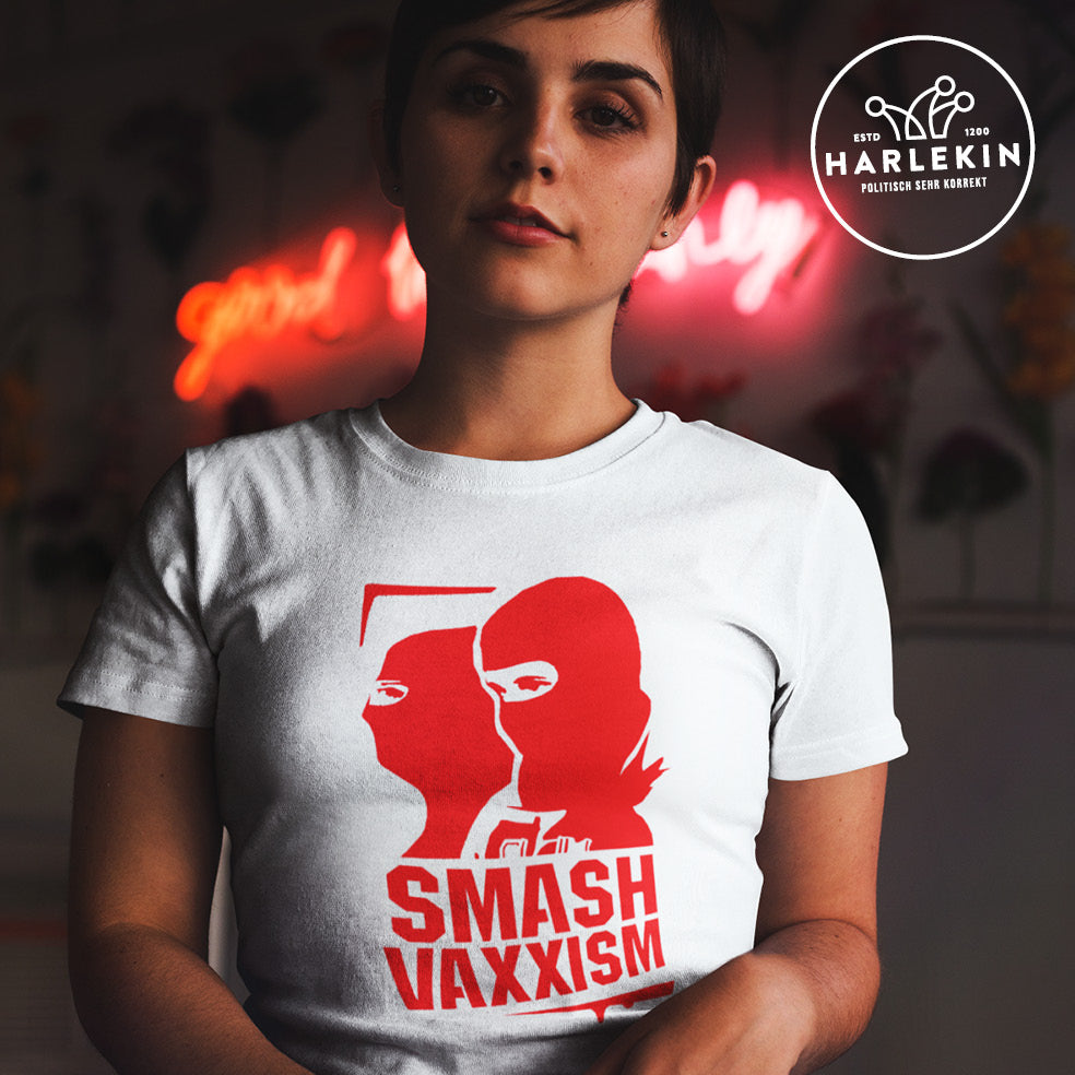 ORGANIC SHIRT MÄDELS • SMASH VAXXISM-HARLEKINSHOP