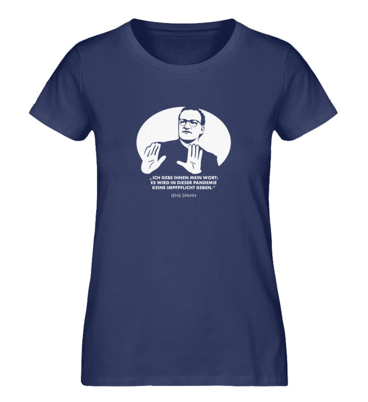 ORGANIC SHIRT MÄDELS • SPAHN: KEINE IMPFPFLICHT, ICH GEBE IHNEN MEIN WORT-HARLEKINSHOP
