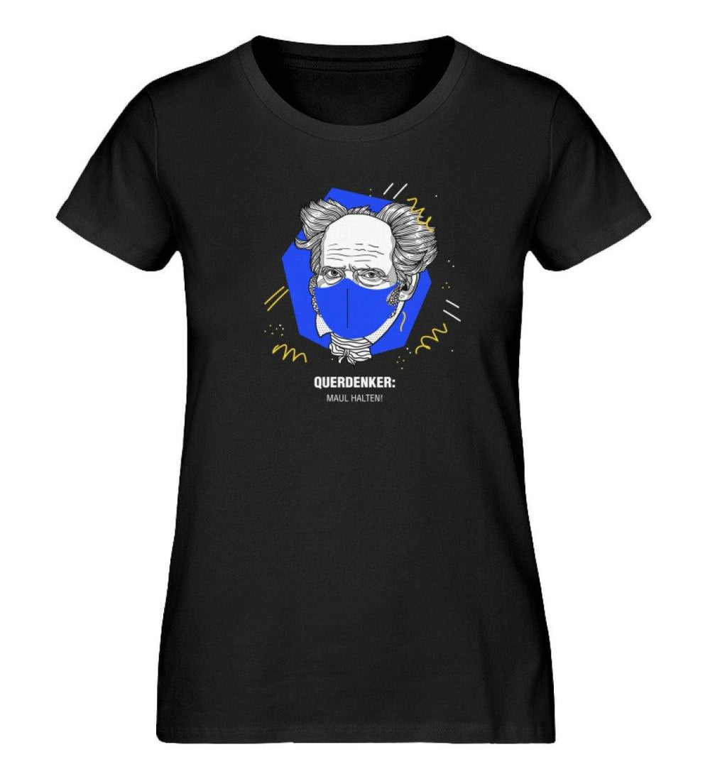 QUERDENKER: MAUL HALTEN ORGANIC SHIRT MÄDELS • ARTHUR SCHOPENHAUER-HARLEKINSHOP