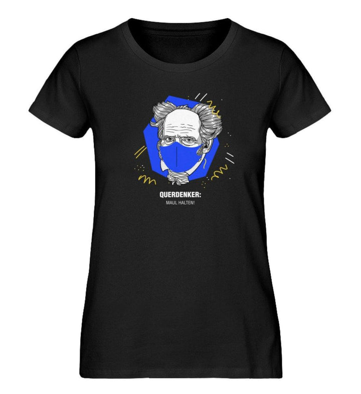 QUERDENKER: MAUL HALTEN ORGANIC SHIRT MÄDELS • ARTHUR SCHOPENHAUER-HARLEKINSHOP