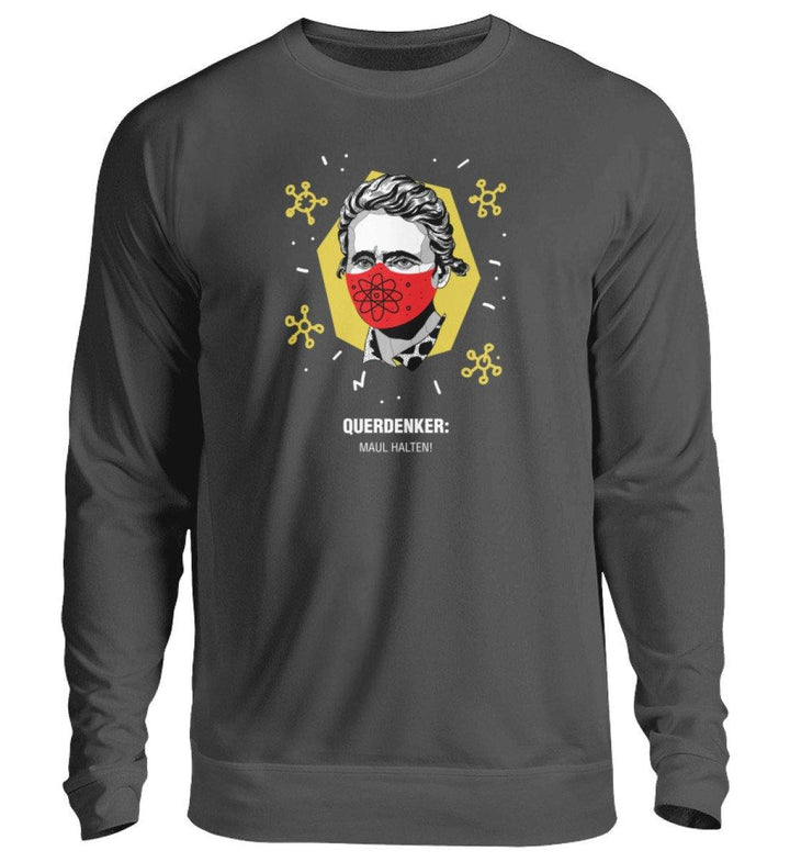 QUERDENKER: MAUL HALTEN SWEATER BUBEN • MARIE CURIE-HARLEKINSHOP