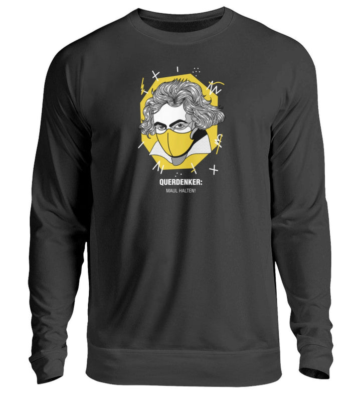 QUERDENKER: MAUL HALTEN SWEATER MÄDELS • BEETHOVEN-HARLEKINSHOP