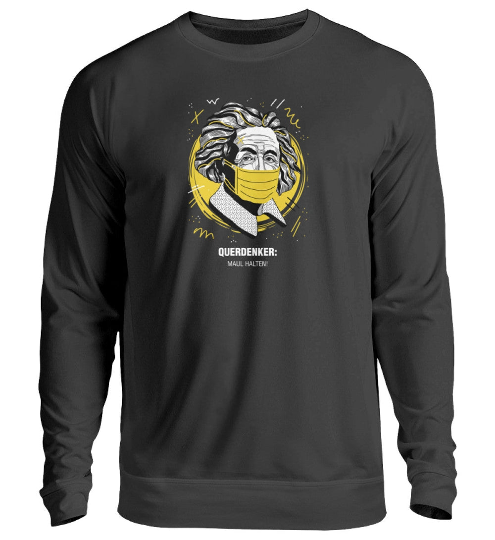 QUERDENKER: MAUL HALTEN SWEATER MÄDELS • EINSTEIN-HARLEKINSHOP