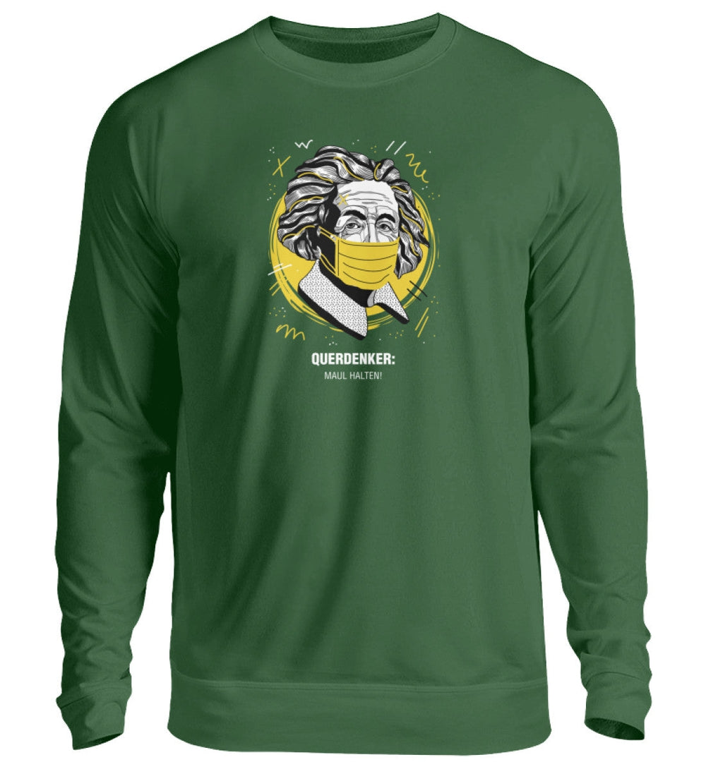 QUERDENKER: MAUL HALTEN SWEATER MÄDELS • EINSTEIN-HARLEKINSHOP