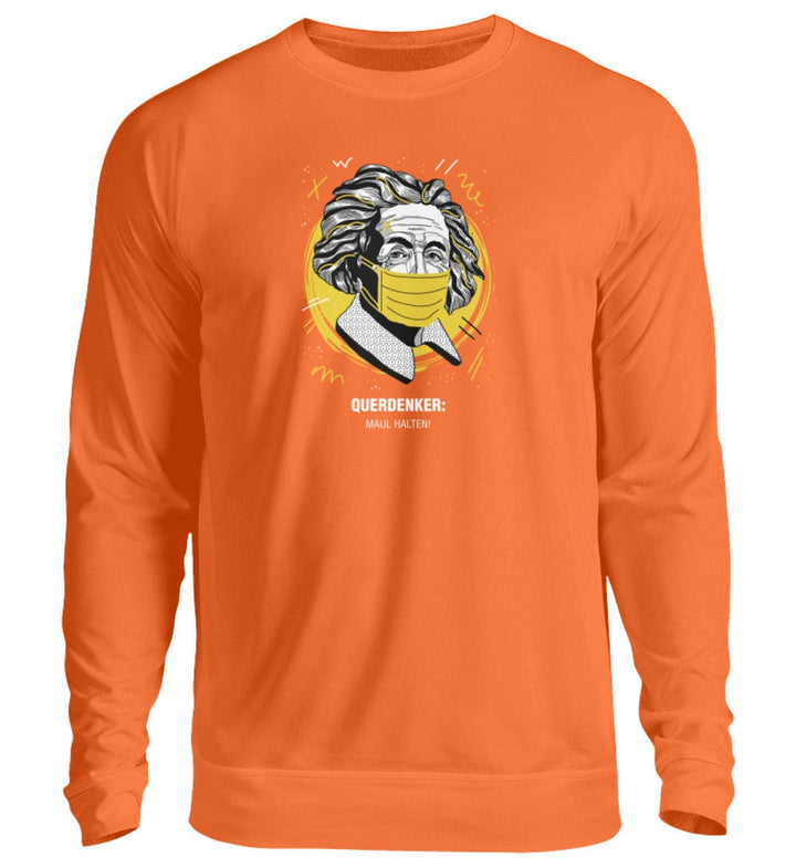QUERDENKER: MAUL HALTEN SWEATER MÄDELS • EINSTEIN-HARLEKINSHOP
