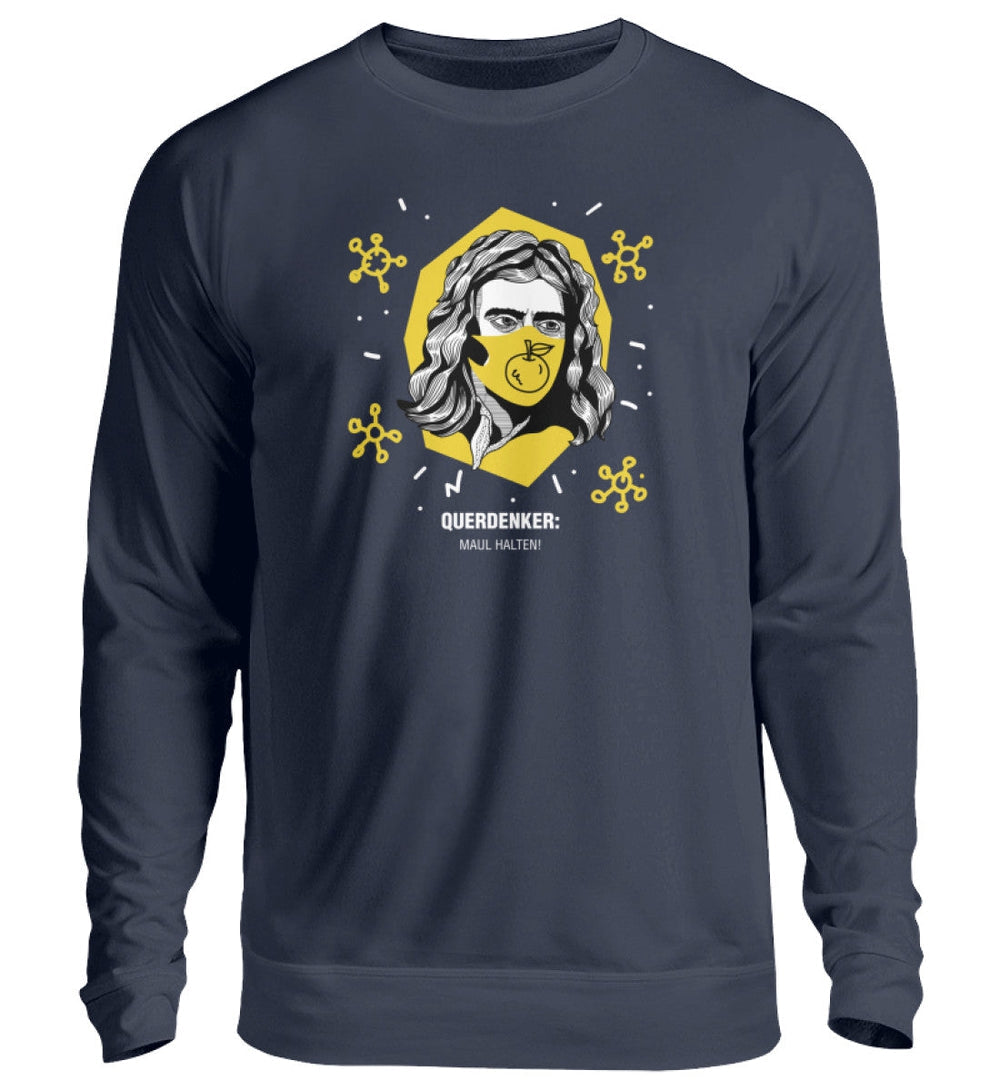 QUERDENKER: MAUL HALTEN SWEATER MÄDELS • ISAAC NEWTON-HARLEKINSHOP