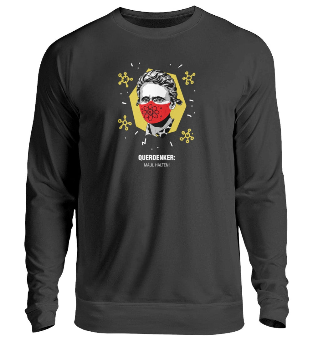 QUERDENKER: MAUL HALTEN SWEATER MÄDELS • MARIE CURIE-HARLEKINSHOP