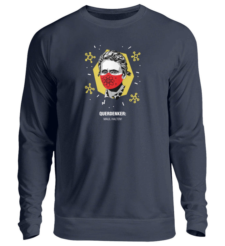 QUERDENKER: MAUL HALTEN SWEATER MÄDELS • MARIE CURIE-HARLEKINSHOP