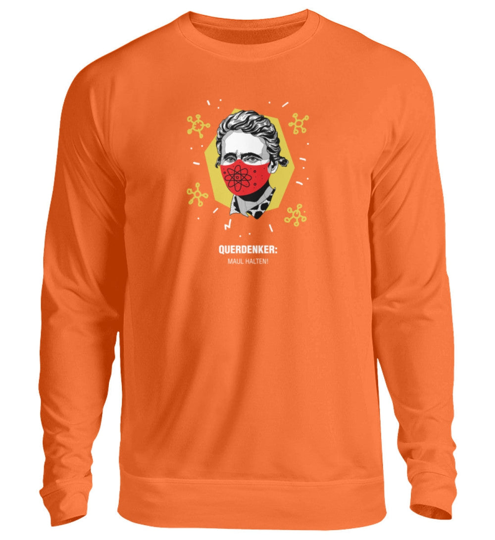 QUERDENKER: MAUL HALTEN SWEATER MÄDELS • MARIE CURIE-HARLEKINSHOP