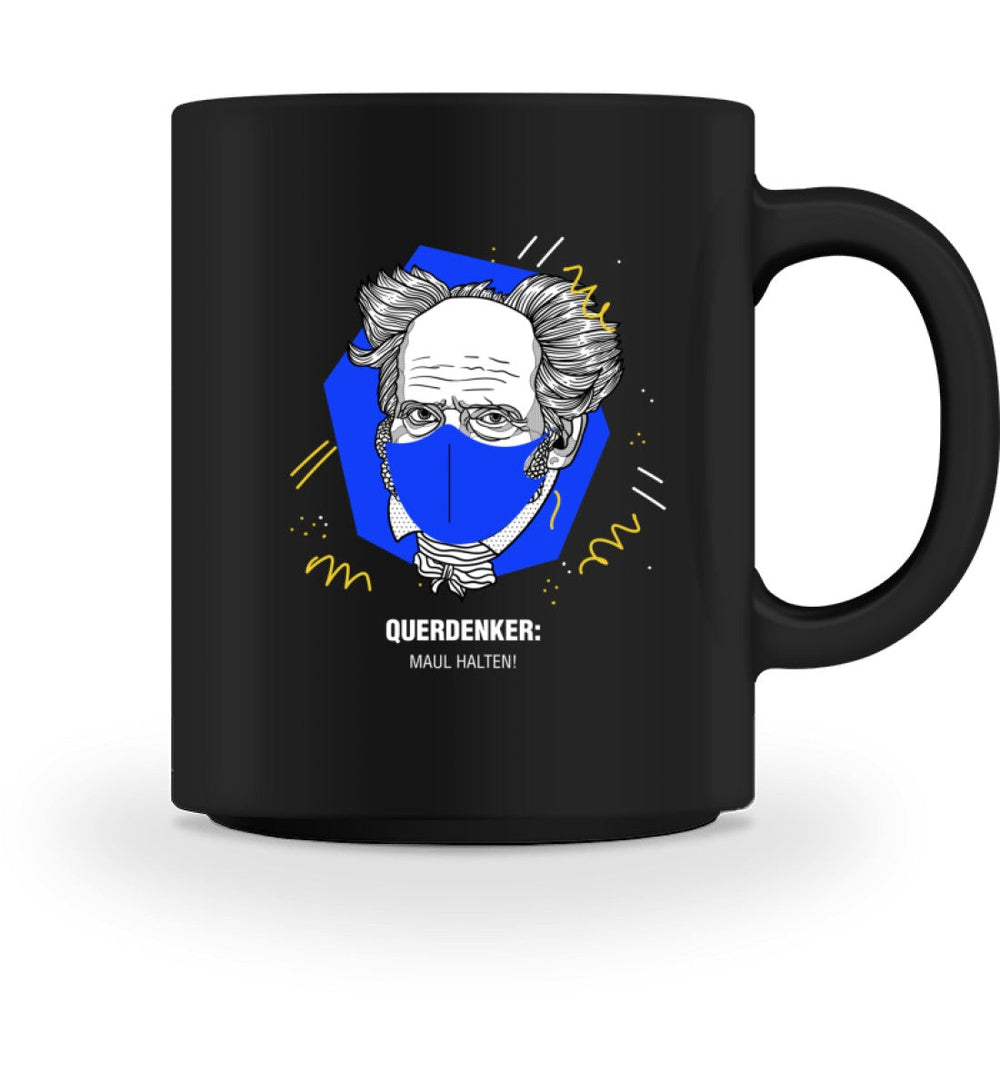 QUERDENKER: MAUL HALTEN TASSE • ARTHUR SCHOPENHAUER-HARLEKINSHOP