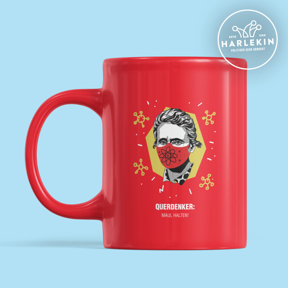 QUERDENKER: MAUL HALTEN TASSE • MARIE CURIE-HARLEKINSHOP