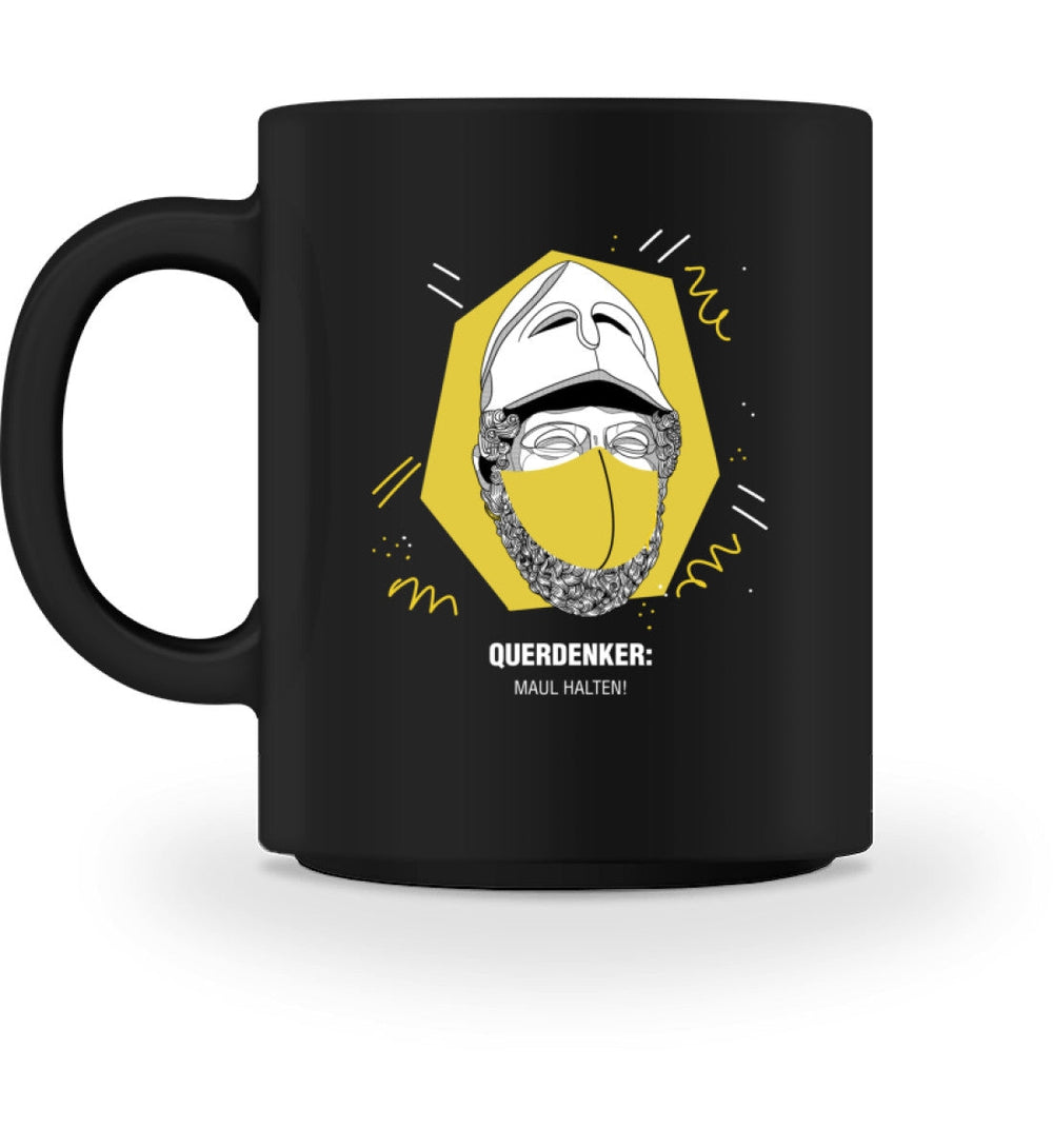 QUERDENKER: MAUL HALTEN TASSE • PERIKLES-HARLEKINSHOP