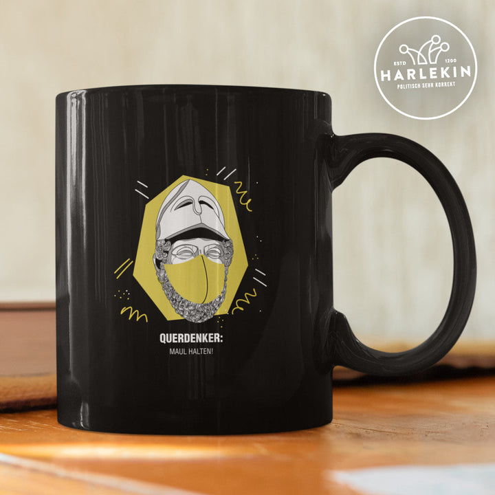 QUERDENKER: MAUL HALTEN TASSE • PERIKLES-HARLEKINSHOP