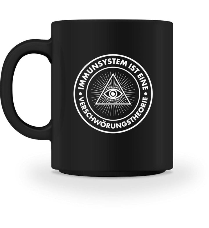 QUERLEUGNER TASSE • IMMUNSYSTEM IST EINE VERSCHWÖRUNGSTHEORIE-HARLEKINSHOP