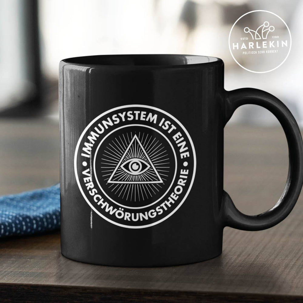 QUERLEUGNER TASSE • IMMUNSYSTEM IST EINE VERSCHWÖRUNGSTHEORIE-HARLEKINSHOP
