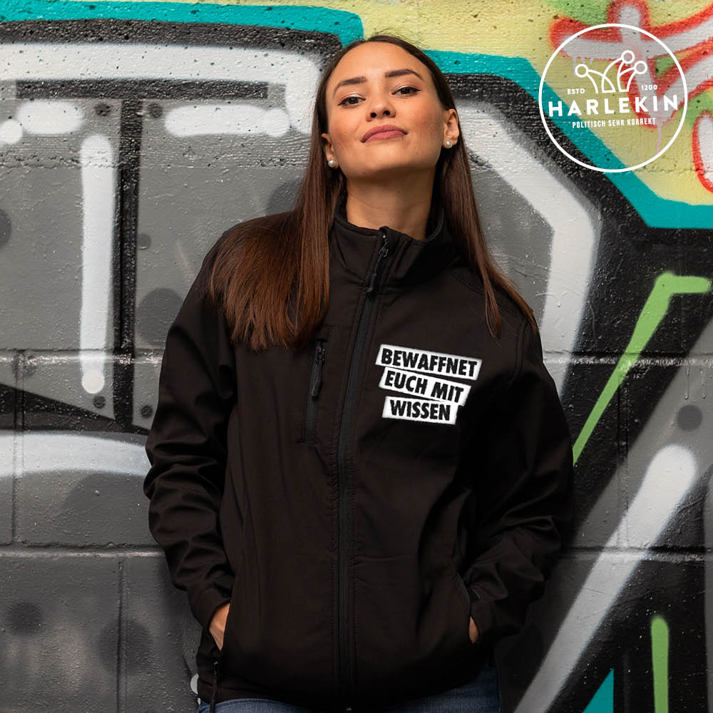 SOFTSHELL JACKE MÄDELS / EDLER STICK • BEWAFFNET EUCH MIT WISSEN-HARLEKINSHOP