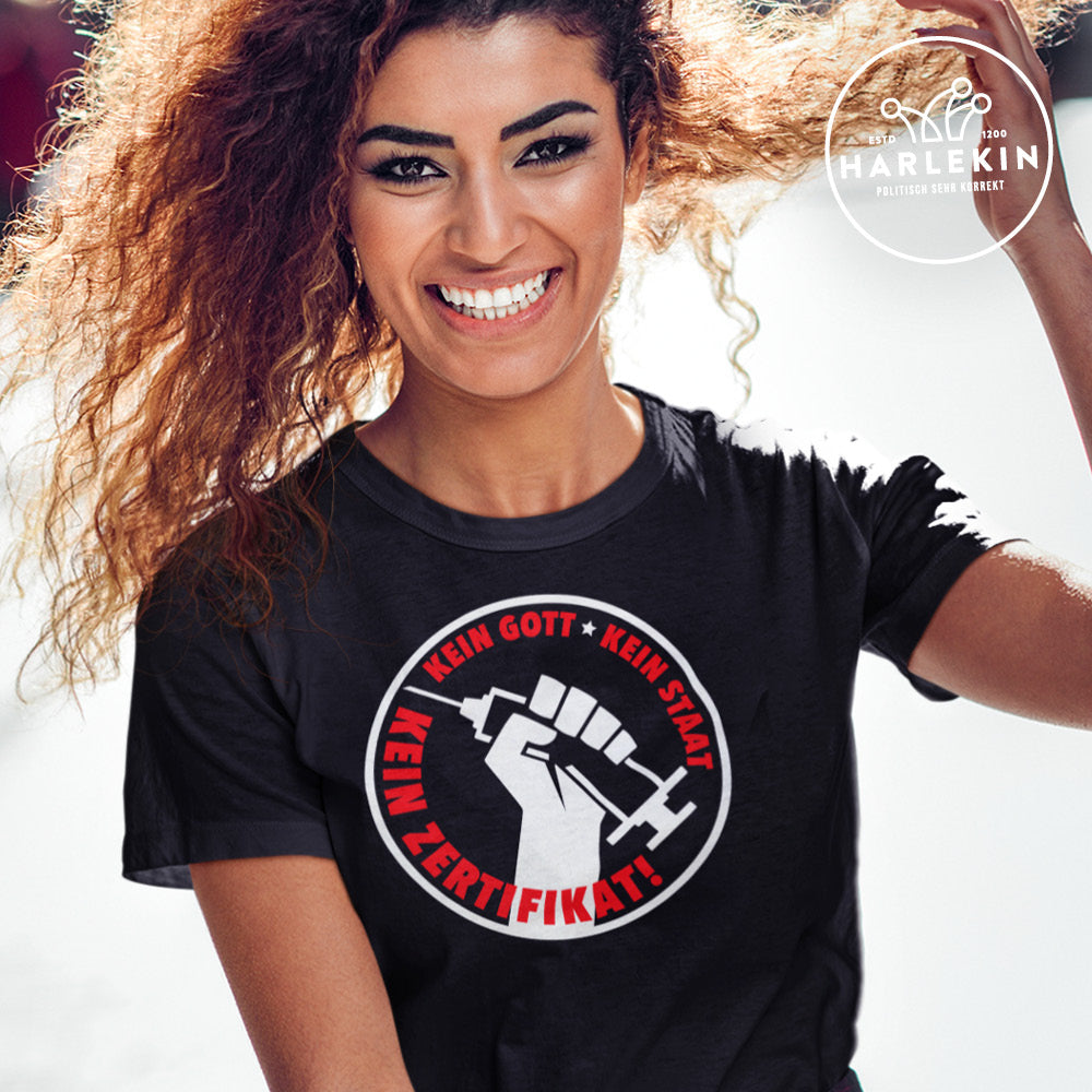SPASSKULTUR ORGANIC SHIRT MÄDELS • KEIN GOTT KEIN STAAT KEIN ZERTIFIKAT-HARLEKINSHOP