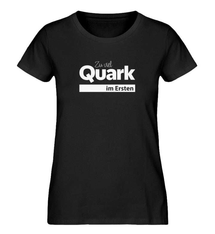 SPASSKULTUR ORGANIC SHIRT MÄDELS • ZU VIEL QUARK IM ERSTEN-HARLEKINSHOP