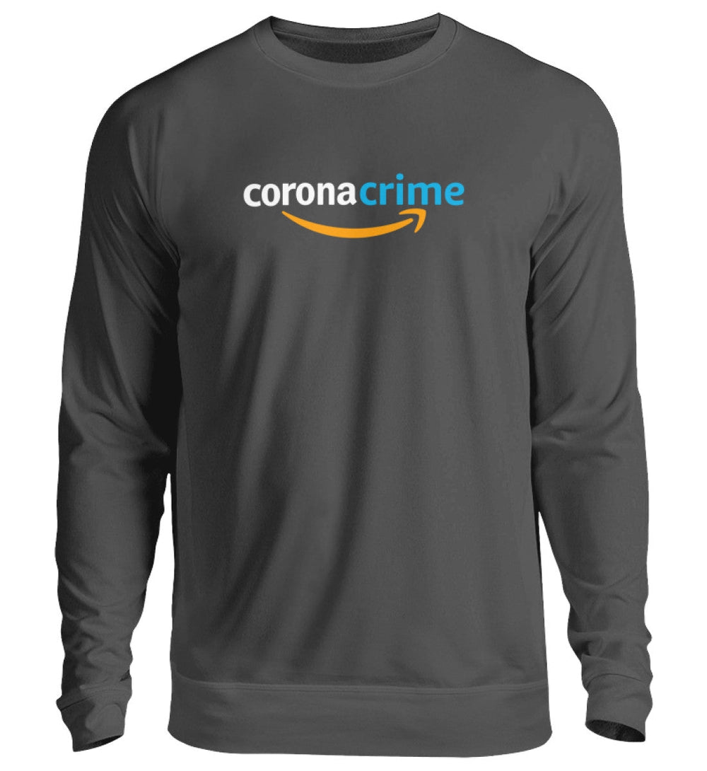 SPASSKULTUR SWEATER MÄDELS • CORONA CRIME - DUNKEL-HARLEKINSHOP