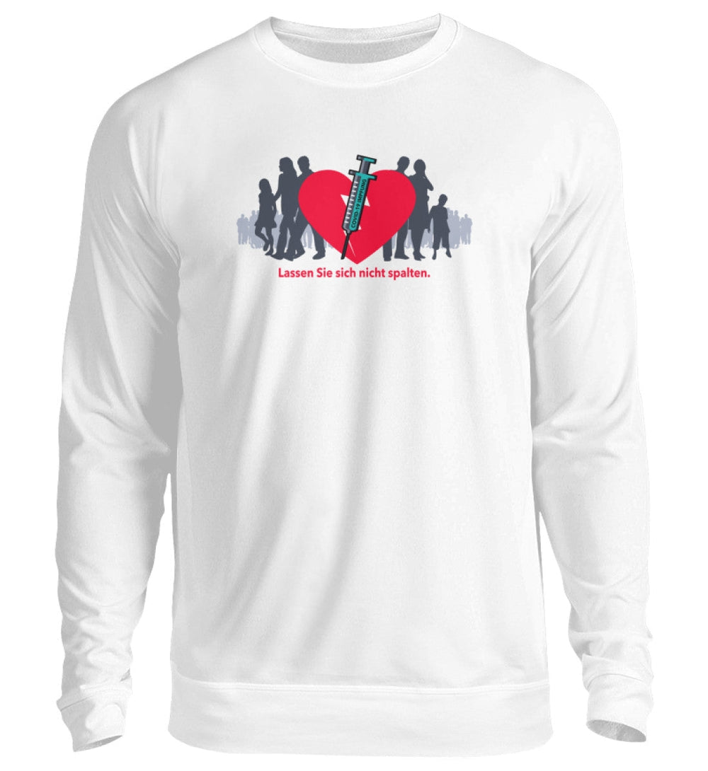 SPASSKULTUR SWEATER MÄDELS • LASSEN SIE SICH NICHT SPALTEN - hell-HARLEKINSHOP