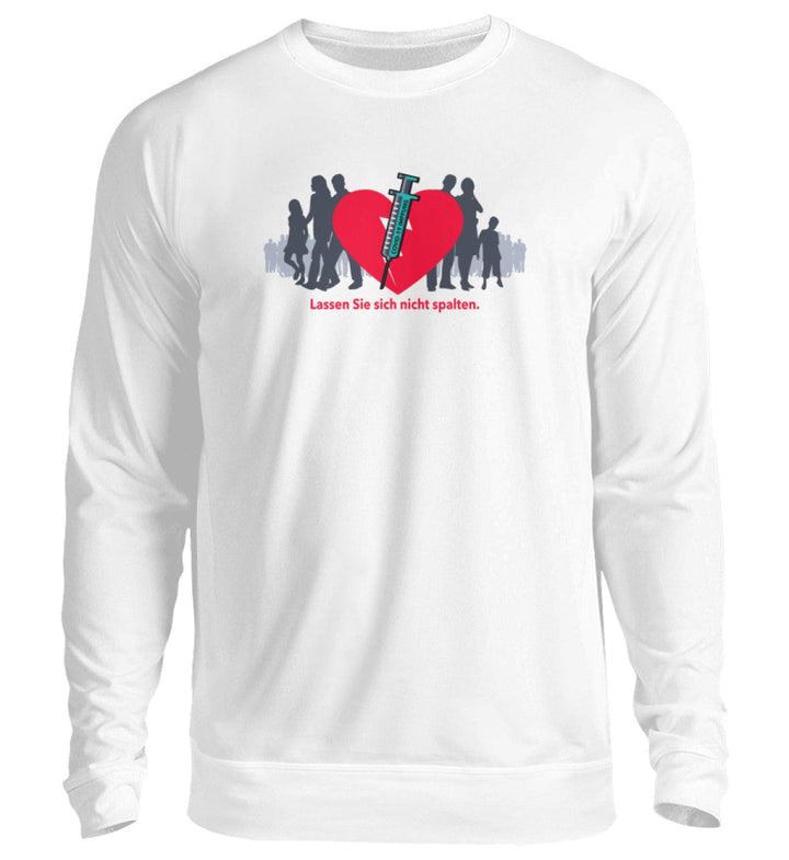 SPASSKULTUR SWEATER MÄDELS • LASSEN SIE SICH NICHT SPALTEN - hell-HARLEKINSHOP