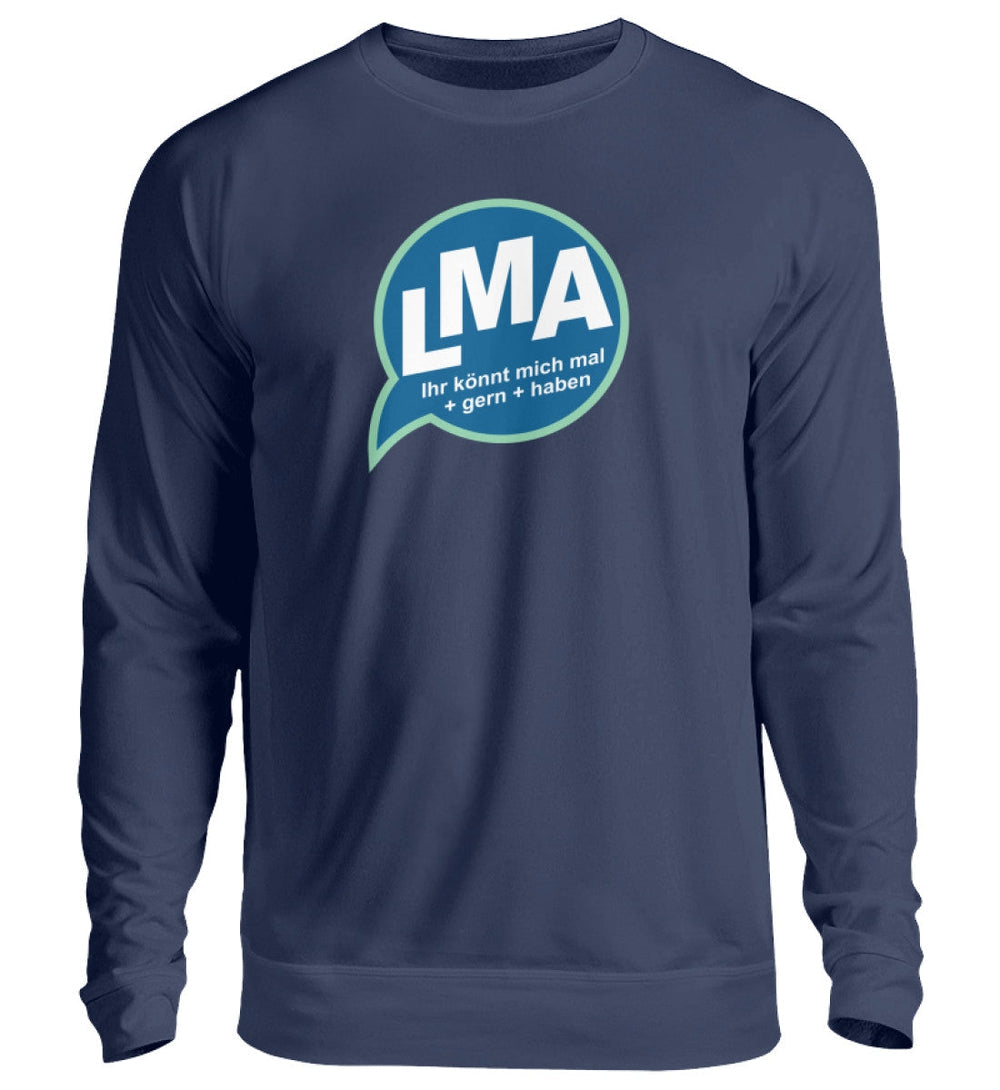 SPASSKULTUR SWEATER MÄDELS • LMA: IHR KÖNNT MICH MAL GERN HABEN-HARLEKINSHOP