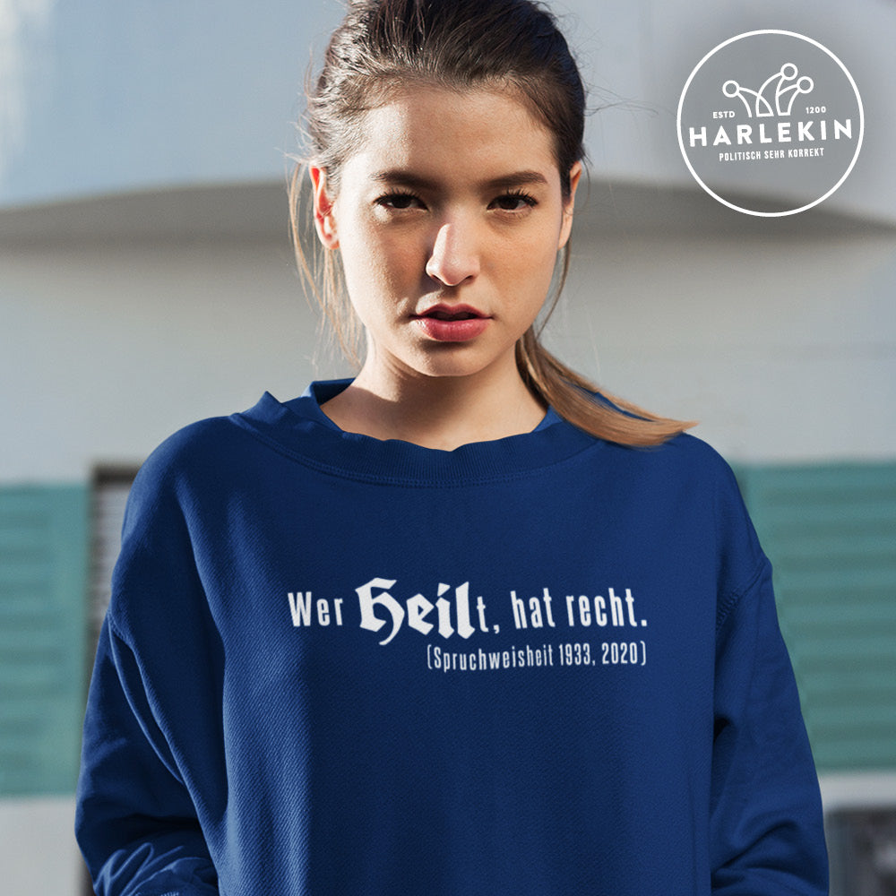 SPASSKULTUR SWEATER MÄDELS • WER HEILT HAT RECHT-HARLEKINSHOP
