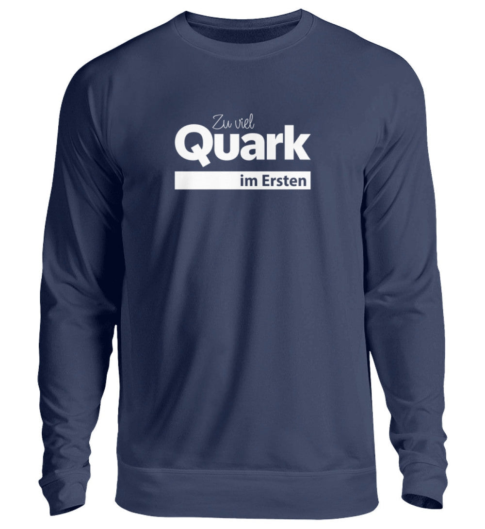 SPASSKULTUR SWEATER MÄDELS • ZU VIEL QUARK IM ERSTEN-HARLEKINSHOP