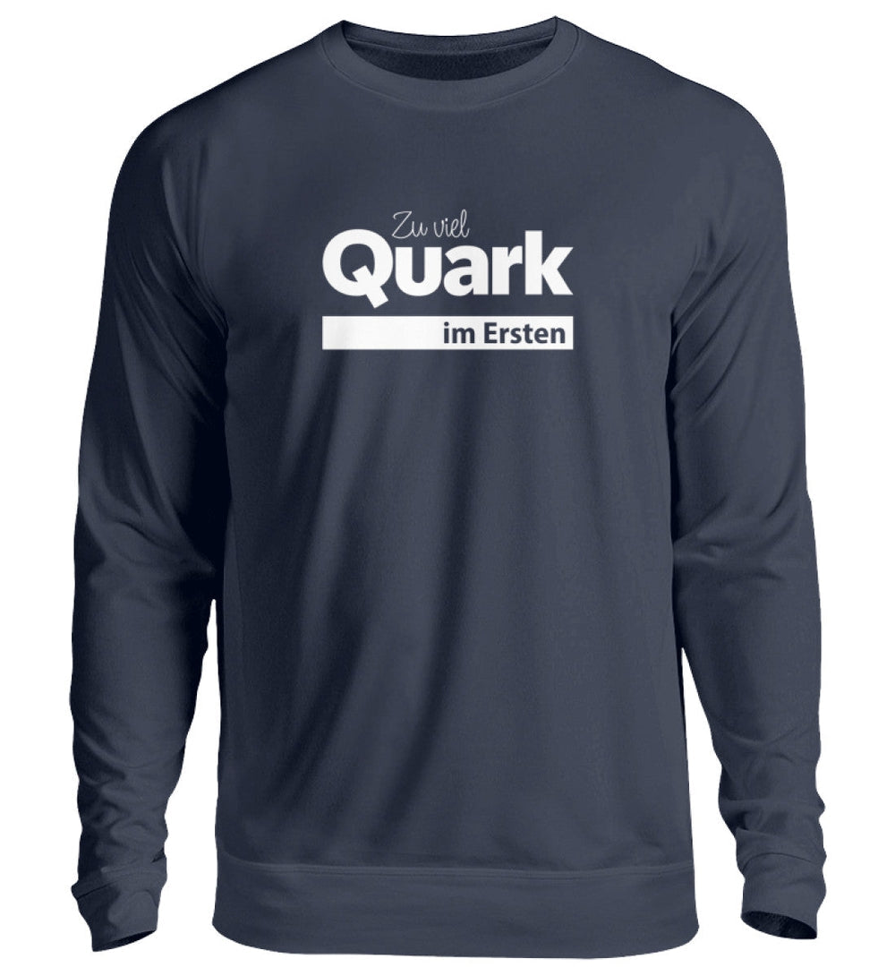 SPASSKULTUR SWEATER MÄDELS • ZU VIEL QUARK IM ERSTEN-HARLEKINSHOP