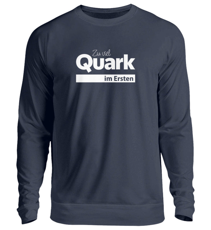 SPASSKULTUR SWEATER MÄDELS • ZU VIEL QUARK IM ERSTEN-HARLEKINSHOP