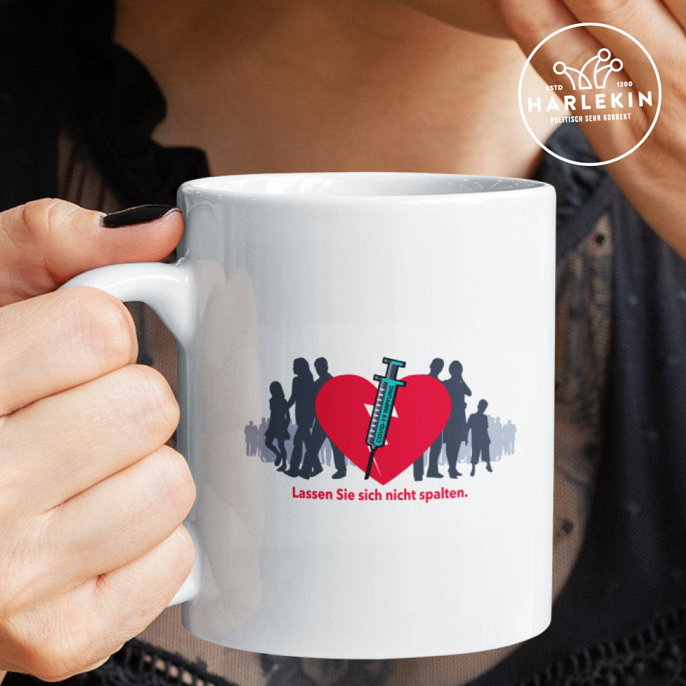 SPASSKULTUR TASSE • LASSEN SIE SICH NICHT SPALTEN - HELL-HARLEKINSHOP