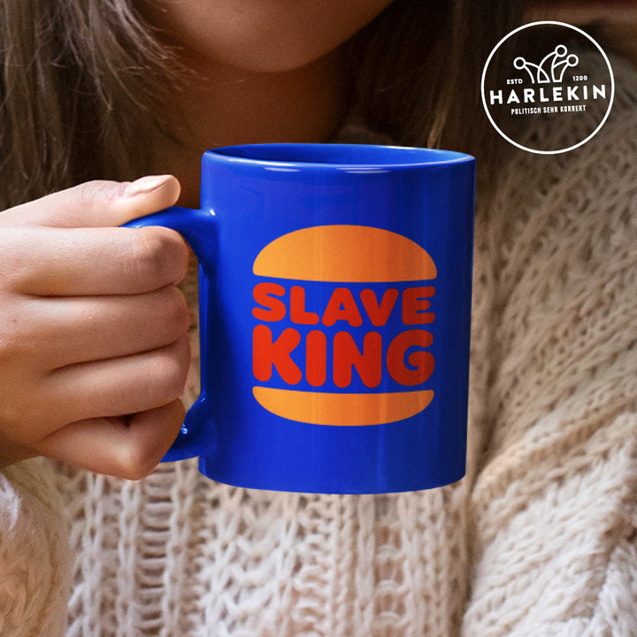 SPASSKULTUR TASSE • SLAVE KING-HARLEKINSHOP