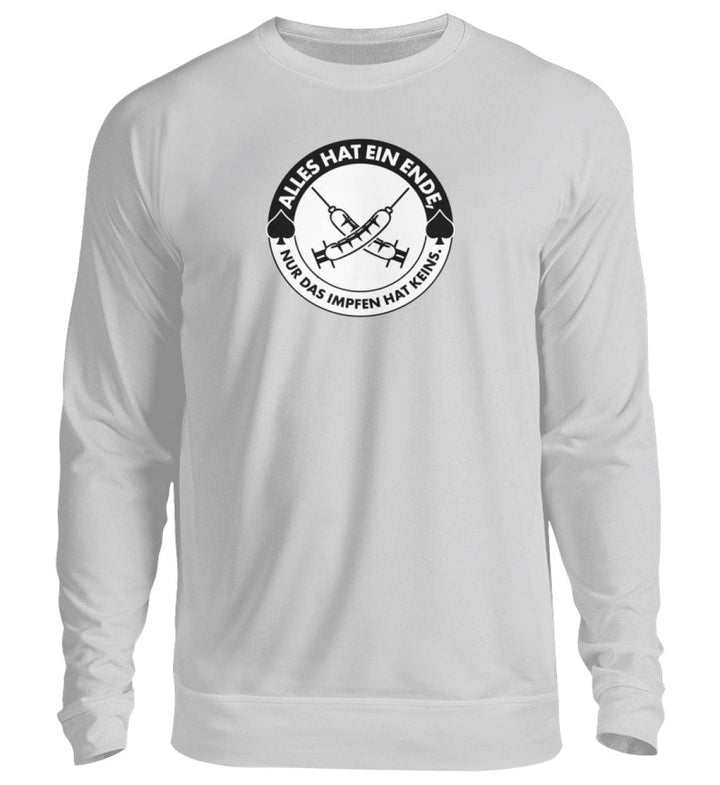SWEATER MÄDELS • ALLES HAT EIN ENDE, NUR DAS IMPFEN HAT KEINS.-HARLEKINSHOP