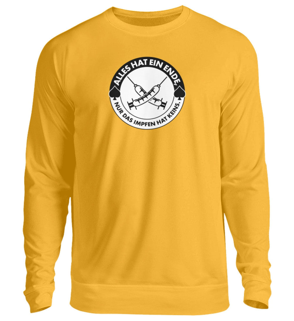 SWEATER MÄDELS • ALLES HAT EIN ENDE, NUR DAS IMPFEN HAT KEINS.-HARLEKINSHOP