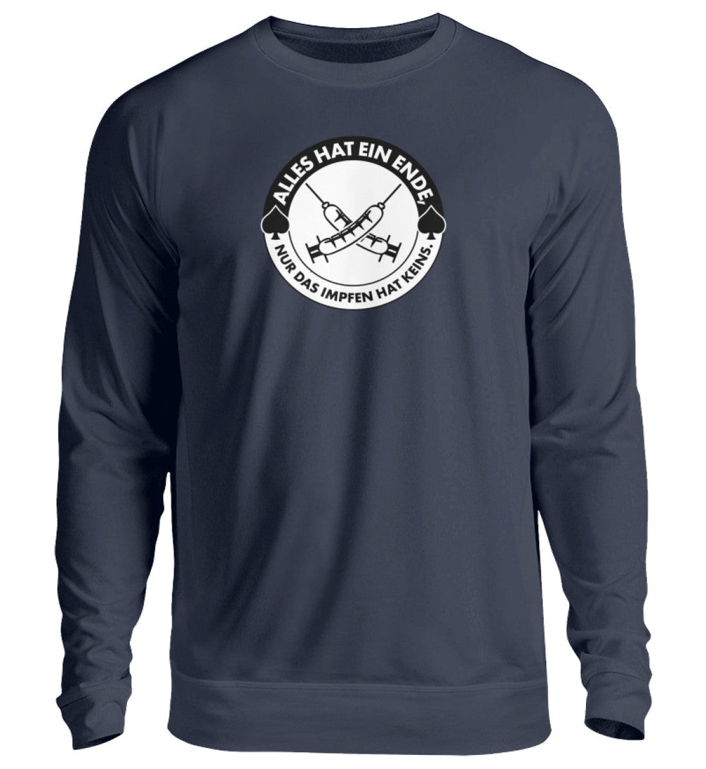 SWEATER MÄDELS • ALLES HAT EIN ENDE, NUR DAS IMPFEN HAT KEINS.-HARLEKINSHOP