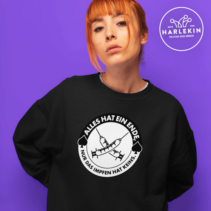 SWEATER MÄDELS • ALLES HAT EIN ENDE, NUR DAS IMPFEN HAT KEINS.-HARLEKINSHOP