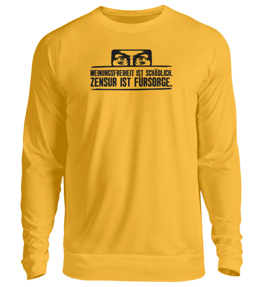 SWEATER MÄDELS • BIG BROTHER: MEINUNGSFREIHEIT IST SCHÄDLICH - Unisex Pullover-HARLEKINSHOP