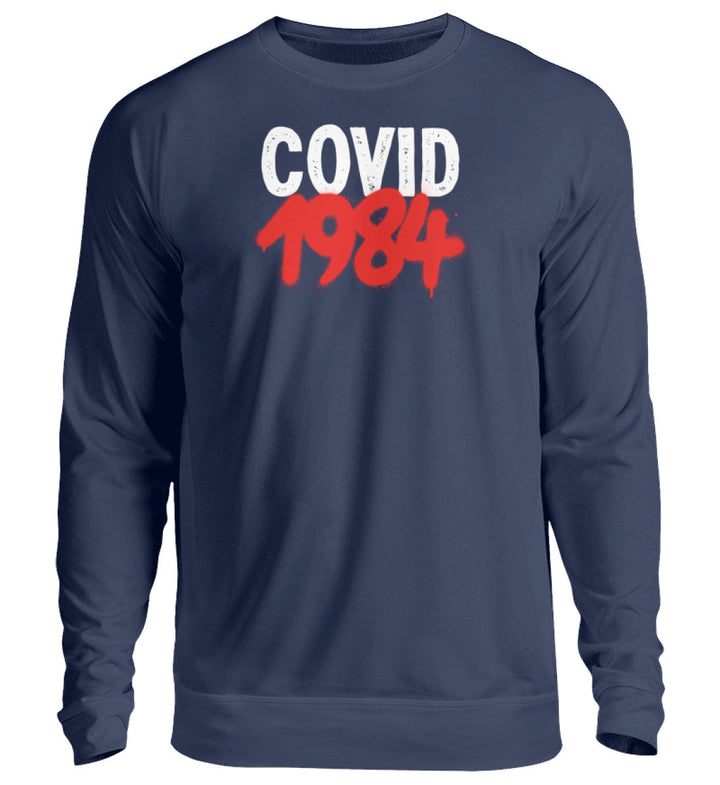 SWEATER MÄDELS • COVID 1984 - DUNKEL - Unisex Pullover-HARLEKINSHOP
