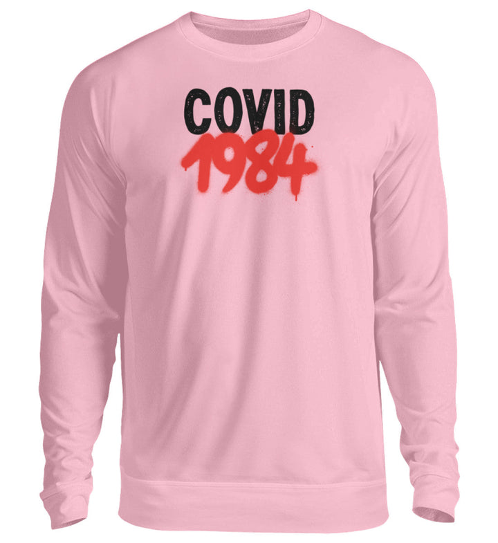 SWEATER MÄDELS • COVID 1984 - HELL - Unisex Pullover-HARLEKINSHOP