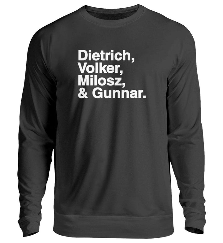 SWEATER MÄDELS • DIETRICH, VOLKER, MILOSZ & GUNNAR.-HARLEKINSHOP