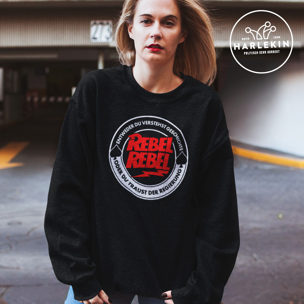 SWEATER MÄDELS • ENTWEDER DU VERSTEHST GESCHICHTE ODER DU TRAUST DER REGIERUNG-HARLEKINSHOP
