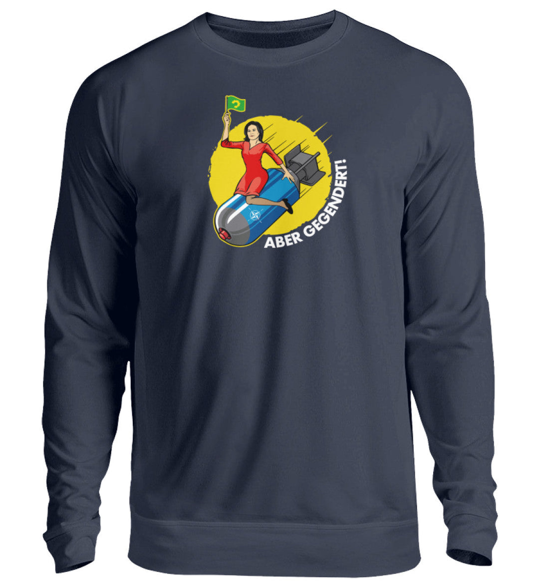 SWEATER MÄDELS • GRÜNE ATOMWAFFEN: ABER GEGENDERT! - Unisex Pullover-HARLEKINSHOP