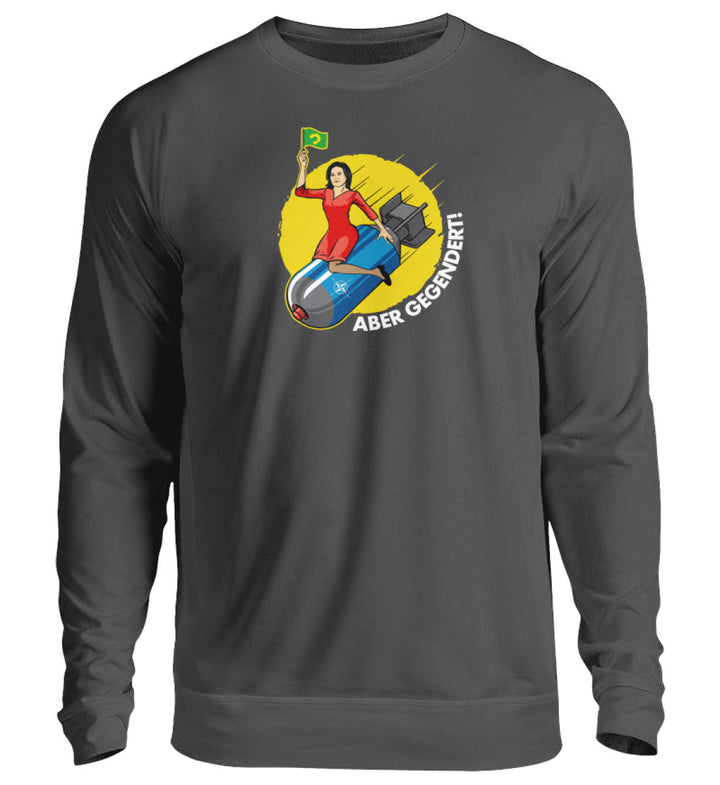 SWEATER MÄDELS • GRÜNE ATOMWAFFEN: ABER GEGENDERT! - Unisex Pullover-HARLEKINSHOP