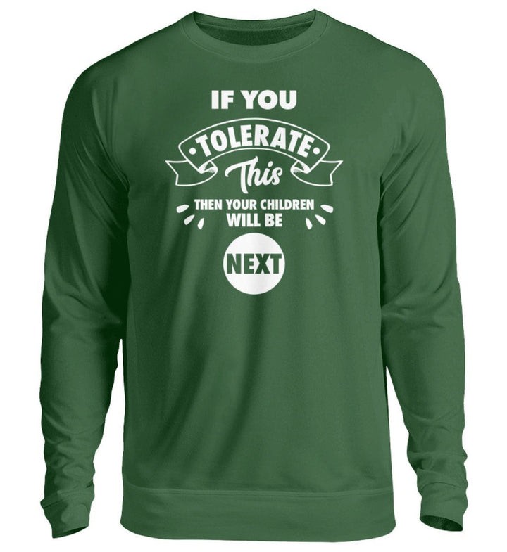 SWEATER MÄDELS • IF YOU TOLERATE THIS-HARLEKINSHOP