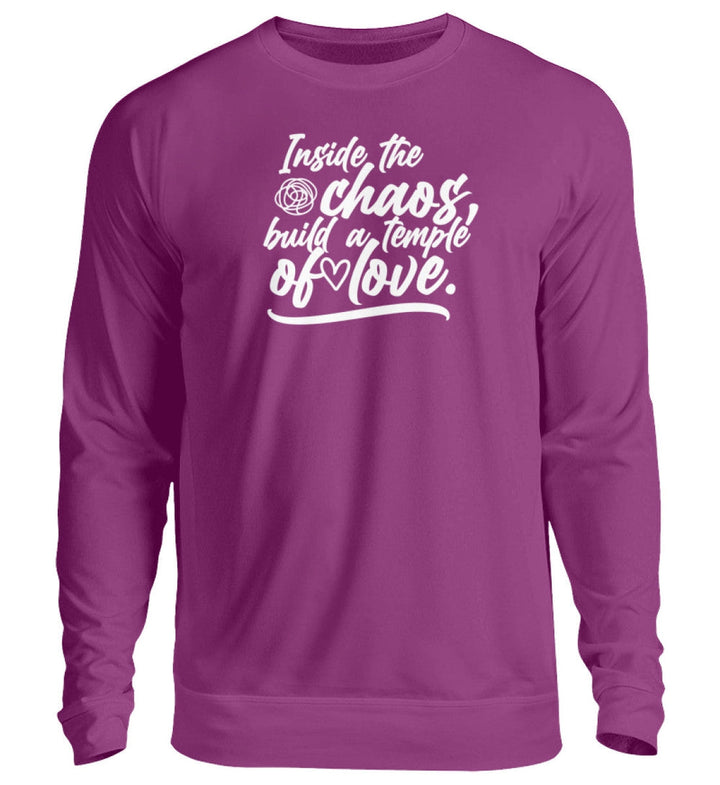 SWEATER MÄDELS • INSIDE THE CHAOS BUILD A TEMPLE OF LOVE - DUNKEL-HARLEKINSHOP